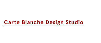 Carte Blanche Design Studio